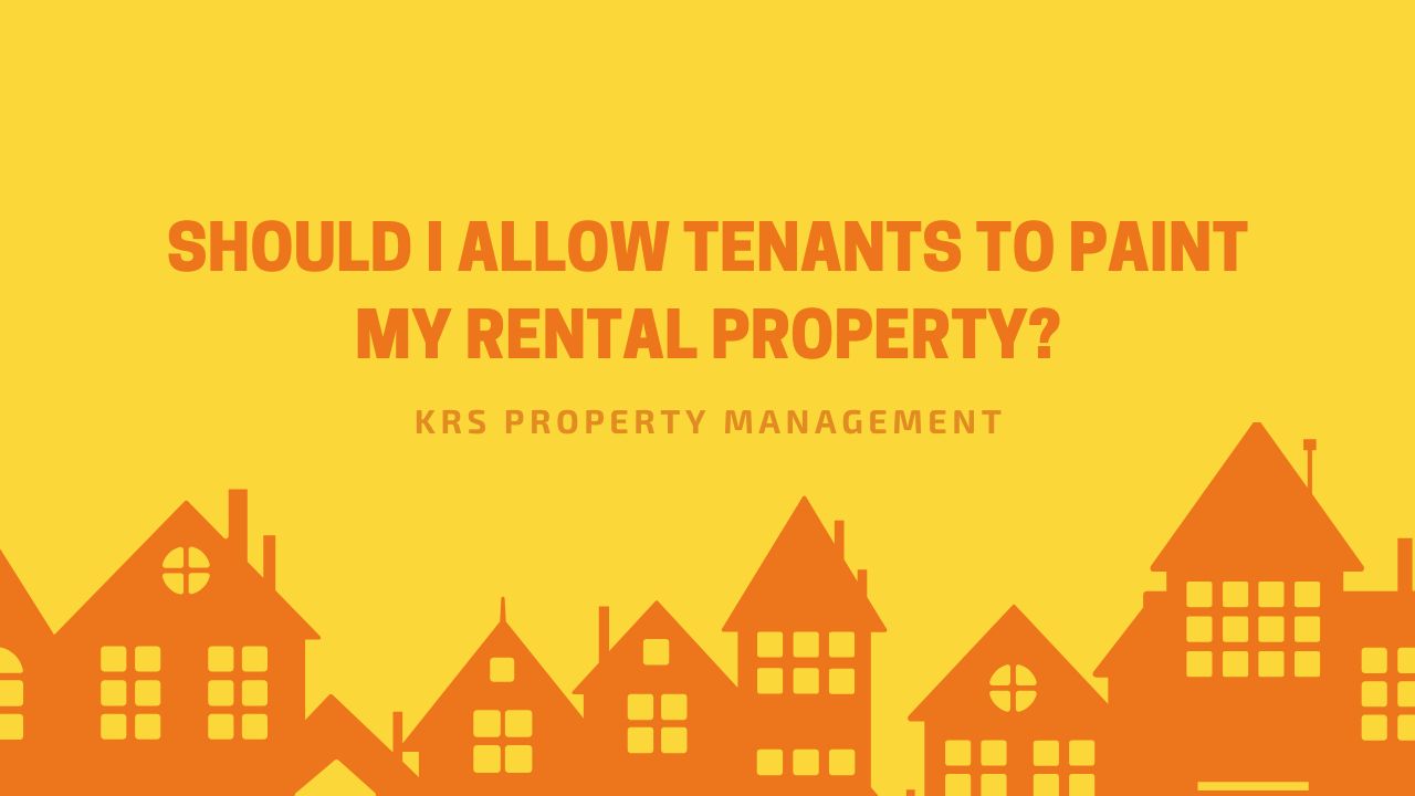 show I allow tenants to paint my rental property?